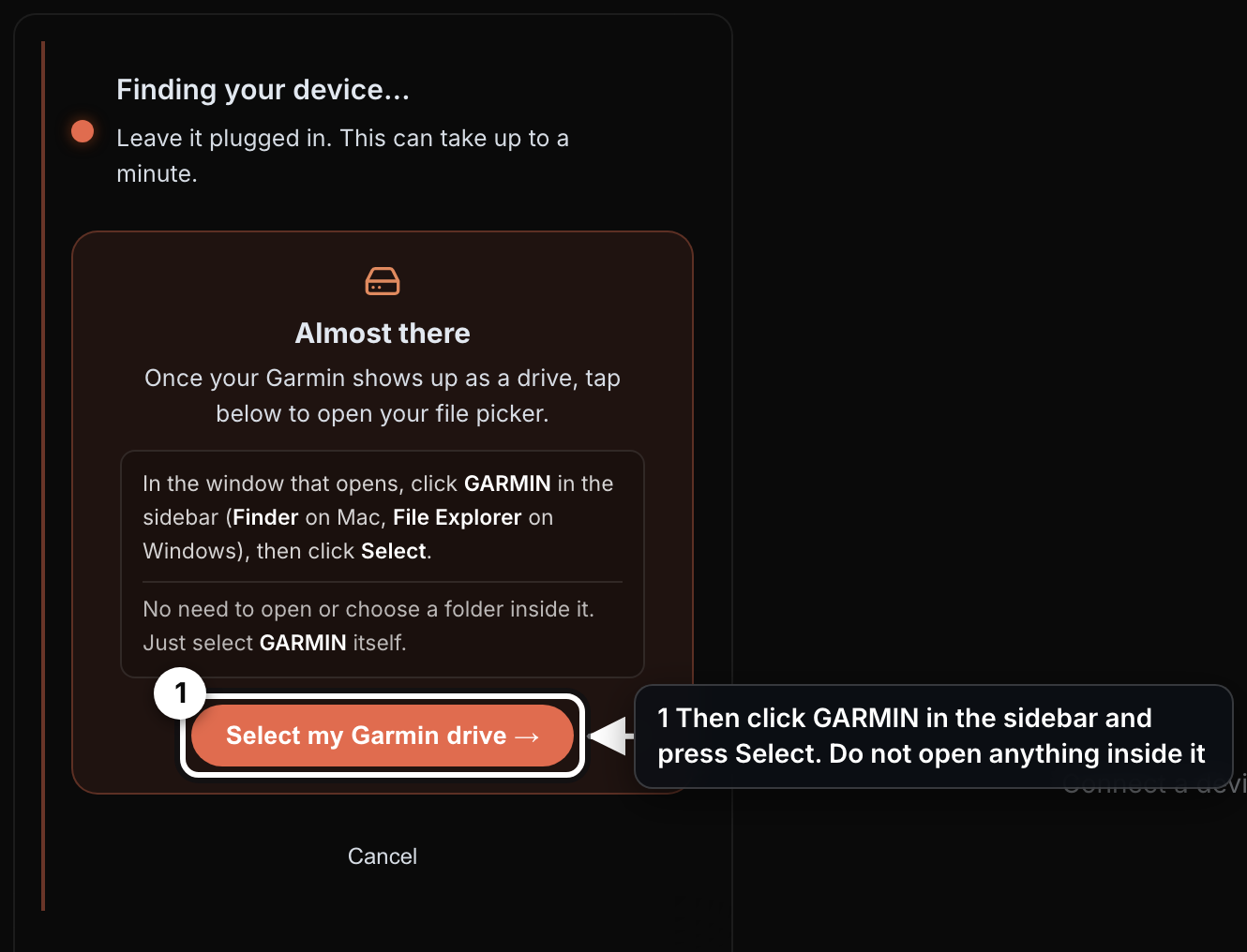 The Device page instruction to select the Garmin drive, before the file picker opens.